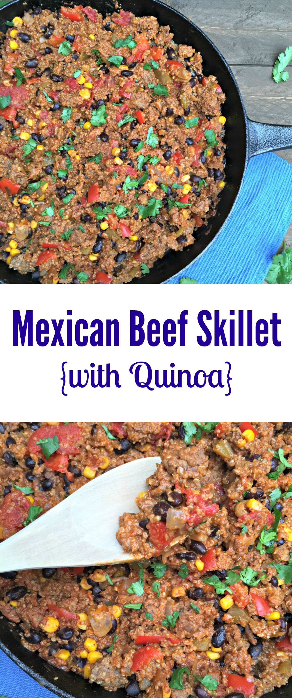 One-Pot Mexican Beef Skillet with Quinoa